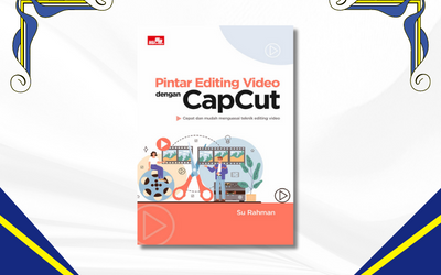 Buku CapCut Untuk Editing Video