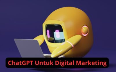 ChatGPT dalam Dunia Digital Marketing: Solusi Pintar untuk Bisnis