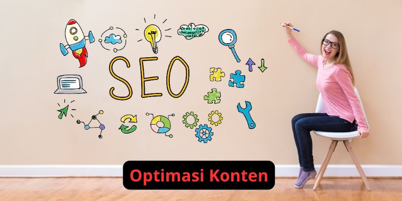 Apa yang Dimaksud dengan Optimasi Konten dan Bagaimana Cara Kerjanya dalam SEO?