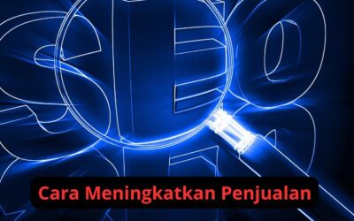 SEO: Kunci Sukses Meningkatkan Traffic dan Konversi Website