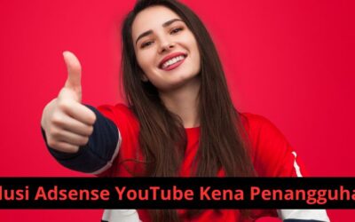 Akun Adsense YouTube Kena Penangguhan Sementara? Ini Solusinya!