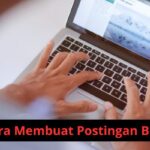 Cara Membuat Postingan Blog yang Mengonversi