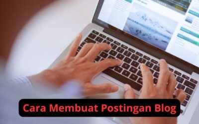 Cara Membuat Postingan Blog yang Mengkonversi