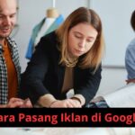 Cara Pasang Iklan di Google Untuk Meningkatkan Penjualan Cara Pasang Iklan di Google Untuk Meningkatkan Penjualan