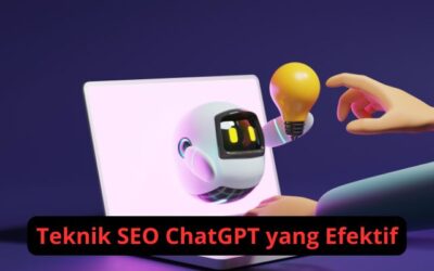 Teknik SEO ChatGPT yang Efektif